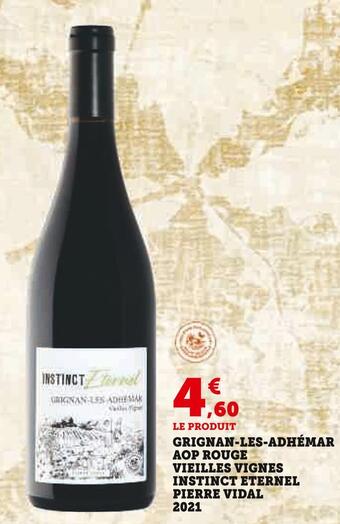 Grignan-les-adhémar aop rouge vieilles vignes instinct eternel pierre vidal 2021