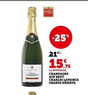 U Express Charles leprince champagne aop brut grande réserve offre