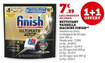 Super U Finish nettoyant vaisselle machine offre