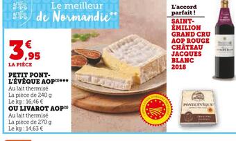 Super U Petit pont- l'évêque aop offre