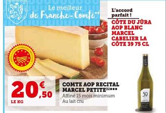 Super U Marcel petite comte aop recital offre