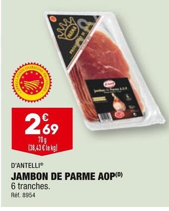 ALDI D’antelli jambon de parme aop offre