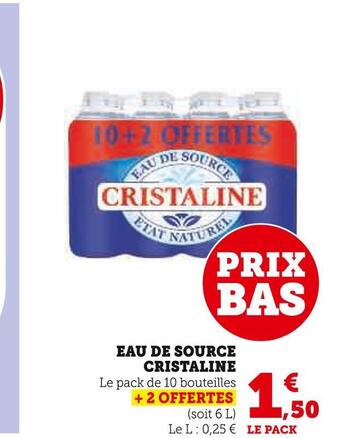 Super U Cristaline eau de source offre