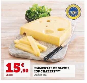 Super U Chabert emmental de savoie igp offre