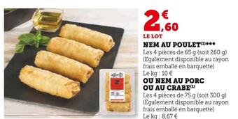 Super U Nem au poulet offre