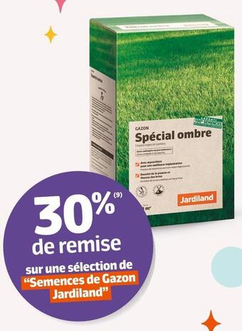 Jardiland 30% de remise sur une sĂ©lection âsemences de gazon jardilandâ