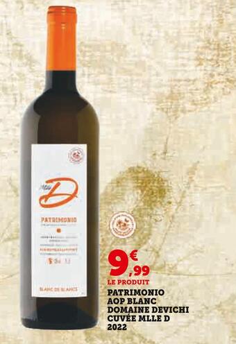 Super U Domaine devichi patrimonio aop blanc cuvée mlle d 2022 offre