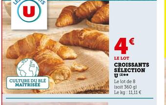 U Express Sélection u croissants offre