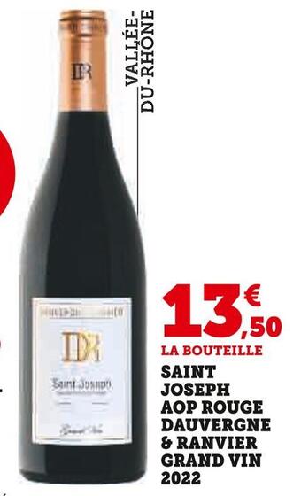 Dauvergne & ranvier saint joseph aop rouge grand vin 2022