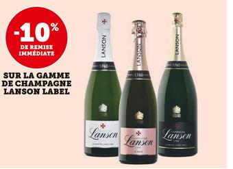 Super U Lanson -10% de remise immédiate sur la gamme de champagne lanson label offre