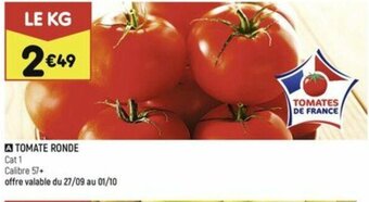 Leader Price ♫ TOMATE RONDE offre