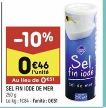 Leader Price SEL FIN IODE DE MER 250 g offre