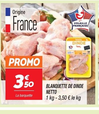 Netto BLANQUETTE DE DINDE offre