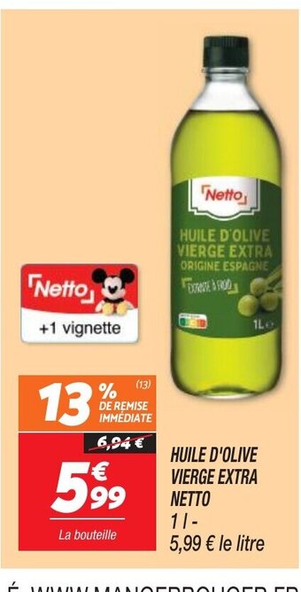 Netto HUILE D'OLIVE VIERGE EXTRA NETTO offre