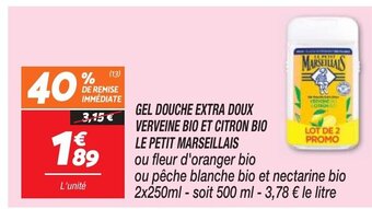 Netto GEL DOUCHE EXTRA DOUX VERVEINE BIO ET CITRON BIO LE PETIT MARSEILLAIS offre