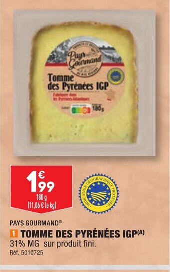 ALDI 1 TOMME DES PYRÉNÉES IGP offre