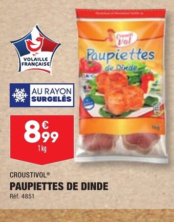 ALDI PAUPIETTES DE DINDE offre