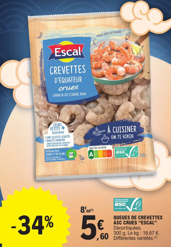 E.Leclerc QUEUES DE CREVETTES ASC CRUES "ESCAL" offre