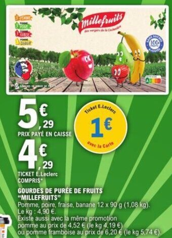 E.Leclerc GOURDES DE PURÉE DE FRUITS “MILLEFRUITS" offre