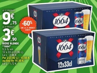 E.Leclerc BIÈRE BLONDE "1664" offre