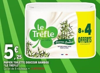 E.Leclerc PAPIER TOILETTE DOUCEUR BAMBOU "LE TRÈFLE" offre