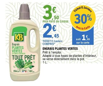 E.Leclerc ENGRAIS PLANTES VERTES offre
