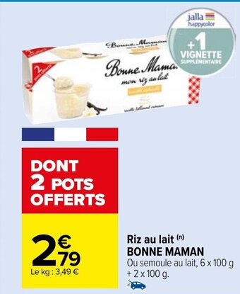 Carrefour Market Riz au lait (n) BONNE MAMAN offre