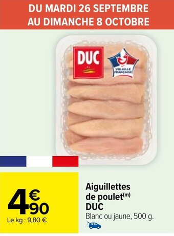 Carrefour Market Aiguillettes de poulet(m) DUC offre