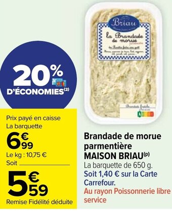 Carrefour Market Brandade de morue parmentière MAISON BRIAU (P) offre