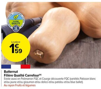Carrefour Market Butternut Filière Qualité Carrefour(n) offre