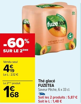 Carrefour Market Thé glacé FUZETEA offre