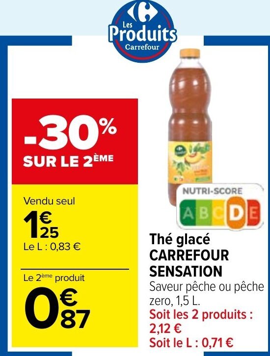 Promo Thé glacé CARREFOUR SENSATION chez Carrefour Market