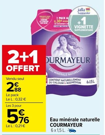 Carrefour Market Eau minérale naturelle COURMAYEUR 6 x 1,5 L. offre