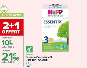 Carrefour Market Essentia Croissance 3 HIPP BIOLOGIQUE 600 g. offre