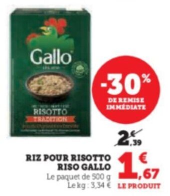 Hyper U RIZ POUR RISOTTO RISO GALLO offre