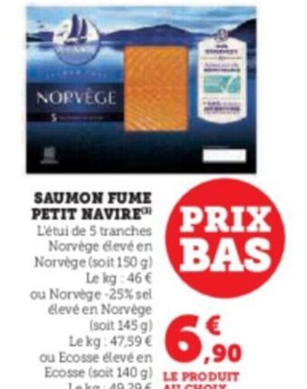 Hyper U SAUMON FUME PETIT NAVIRE offre