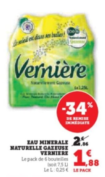 Hyper U EAU MINERALE NATURELLE GAZEUSE VERNIERE offre