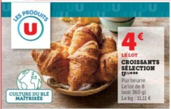 Hyper U CROISSANTS SÉLECTION offre