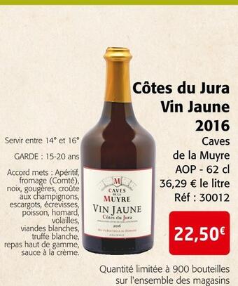 Colruyt Caves de la muyre côtes du jura vin jaune 2016 offre