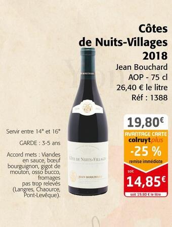 Colruyt Jean bouchard côtes de nuits-villages 2018 offre