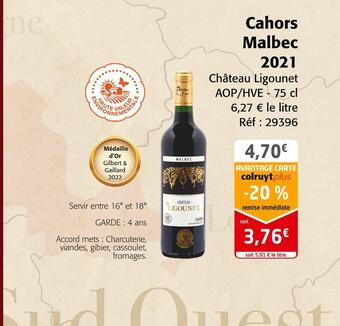 Colruyt Château ligounet cahors malbec 2021 offre