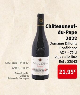 Domaine diffonty confidence châteauneufdu-pape 2022