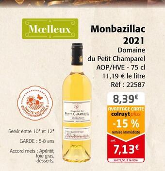 Colruyt Domaine du petit champarel monbazillac 2021 offre