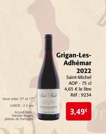 Colruyt Saint-michel grigan-les- adhémar 2022 offre