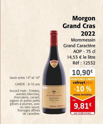 Colruyt Mommessin morgon grand cras 2022 offre
