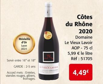 Colruyt Domaine le vieux lavoir côtes du rhône 2020 offre