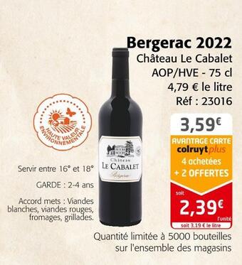 Colruyt Château le cabalet bergerac 2022 offre