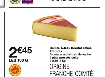 Monoprix Comté a.o.p. récital affiné 18 mois offre