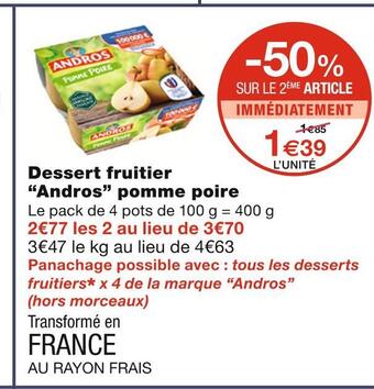 Monoprix Andros dessert fruitier pomme poire offre