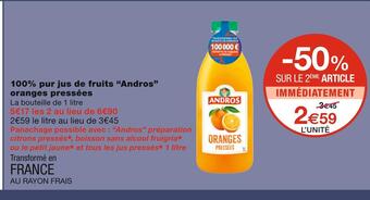 Monoprix Andros 100% pur jus de fruits oranges pressées offre
